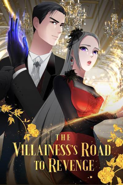 The Villainess's Road to Revenge